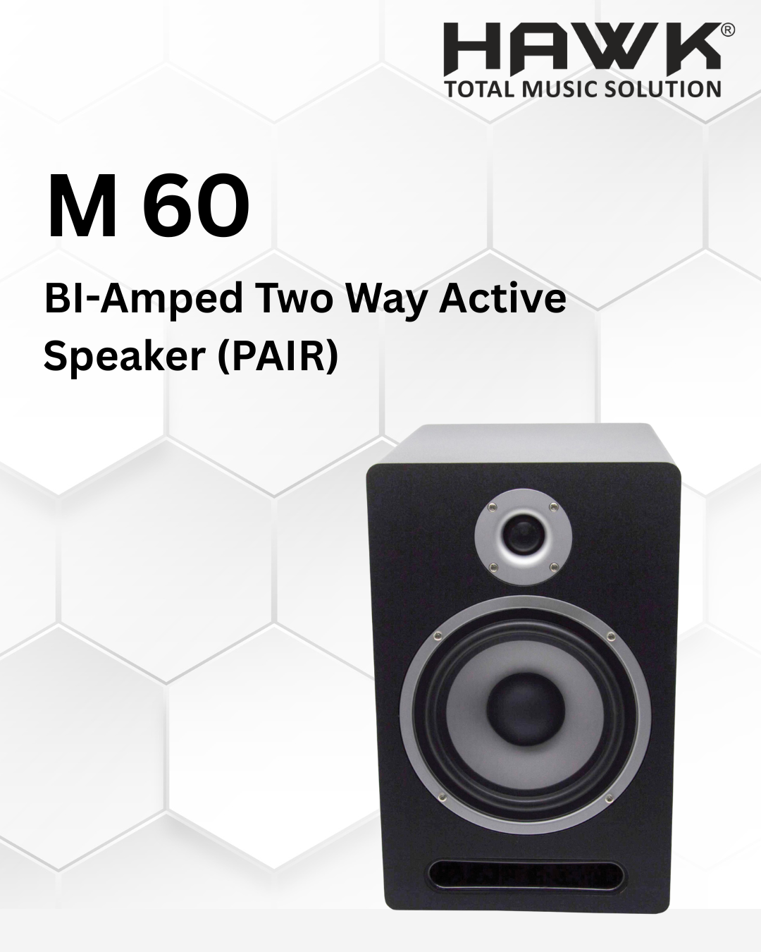 Hawk M60 active studio monitor speaker